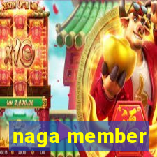 naga member